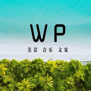 WP美景，文案，音乐头像